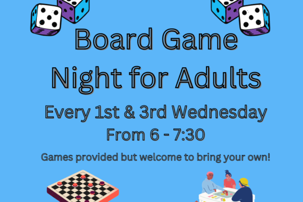 Board Game Night for Adults at Smyrna Library, every 1st and 3rd Wednesday of the month, 6pm-7:30pm