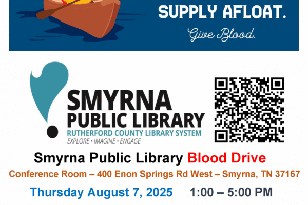Flyer for Blood Drive at Smyrna Public Library on 8-7-2025 from 1 PM to 5 PM, please visit https://www.redcrossblood.org/ to schedule your appointment. All participants will be rewarded a $15 gift card by the American Red Cross.
