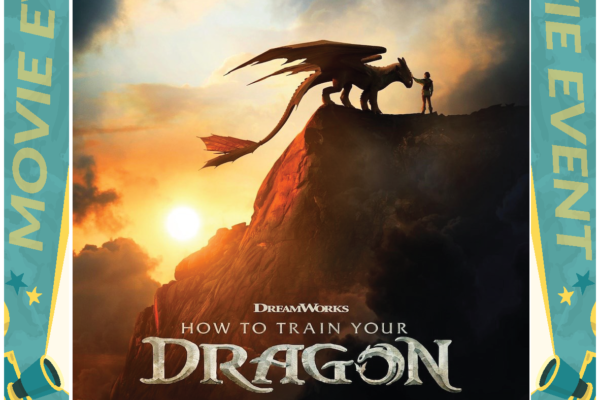 How to Train Your Dragon (2025, live action) is Smyrna Public Library's January Movie Matinee, playing Saturday January 3 at 2:00pm